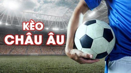 kèo châu âu tính như thế nào