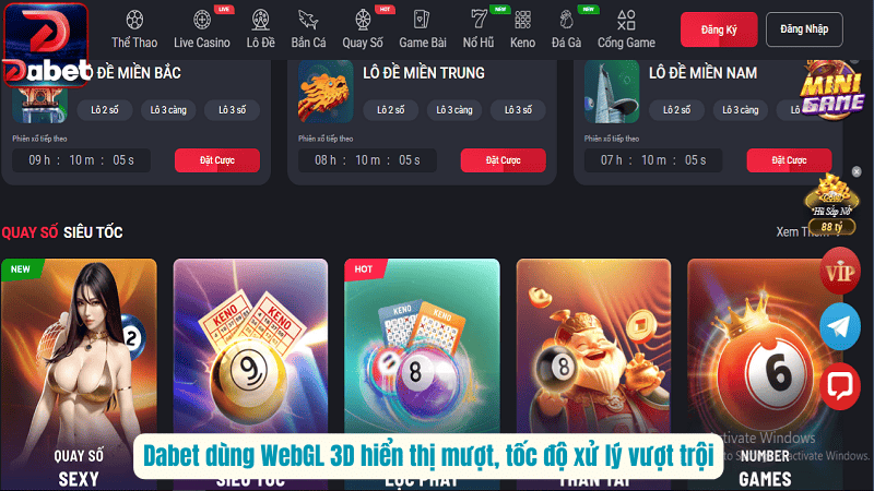 Dabet dùng WebGL 3D hiển thị mượt, tốc độ xử lý vượt trội
